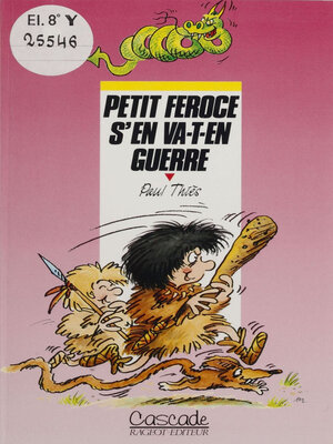 cover image of Petit Féroce s'en va-t-en guerre